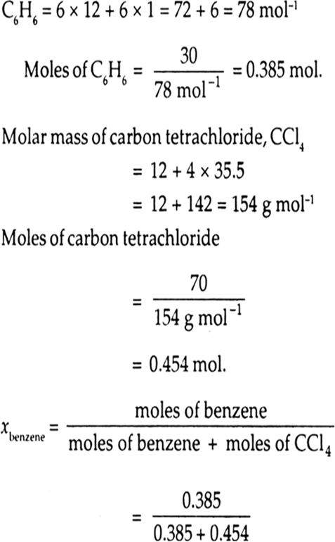 Calculate The Mass Percentage Of Benzene C6h6 And Carbon Tetrachloride Ccl4 If 22 G Of Benzene Is Dissolved In 122 G Of Carbon Tetrachloride From Solutions Class 12 Jac